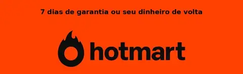 7 dias de garantia ou seu dinheiro de volta — Hotmart
